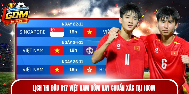 lịch thi đấu U17