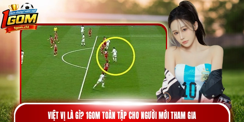 việt vị là gì